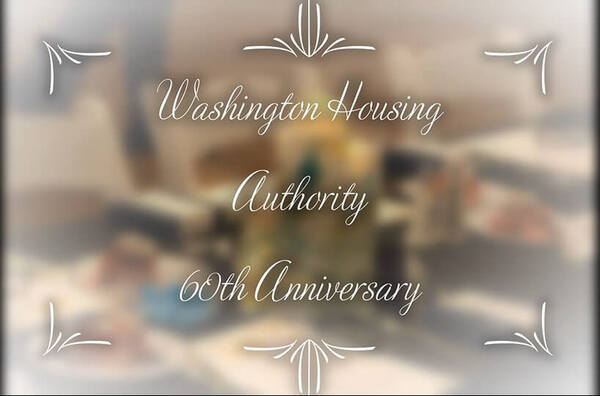 Washington Housing Authority 60th Anniversary